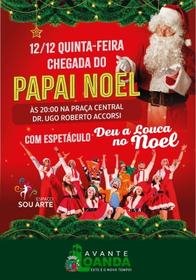 CHEGADA DO PAPAI NOEL 